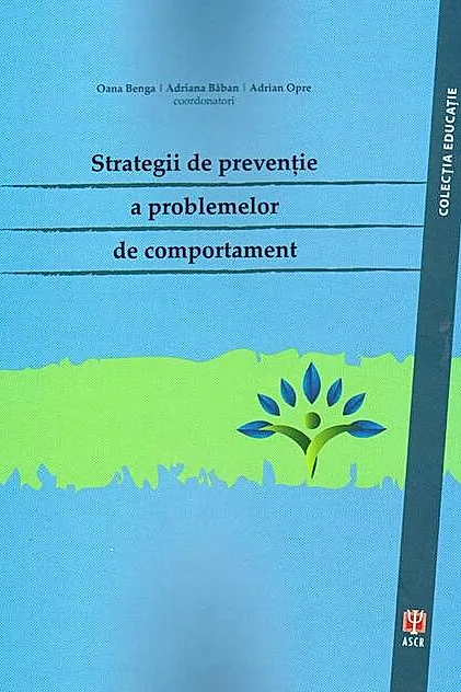 Strategii de prevenție a problemelor de comportament
