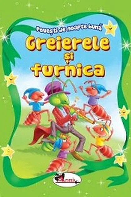 Greierele și furnica. Povești de noapte bună