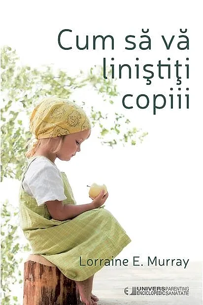 Cum să vă liniștiți copii