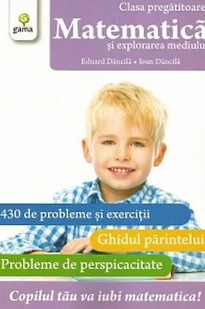 Matematică și explorarea mediului Clasa pregătitoare