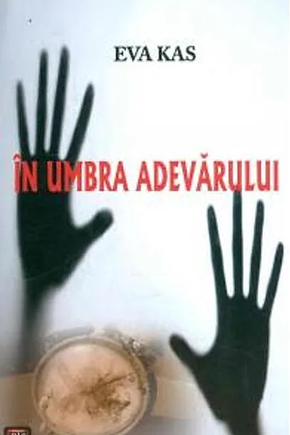 În umbra adevărului