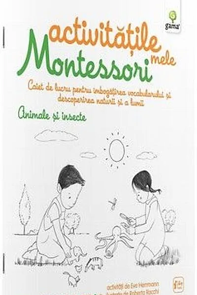 Activitățile mele Montessori. Animale și insecte (4+ ani)