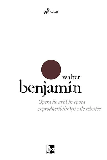 Opera de artă în epoca reproductibilității sale tehnice