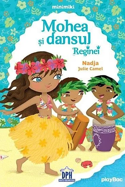 Mohea și dansul Reginei
