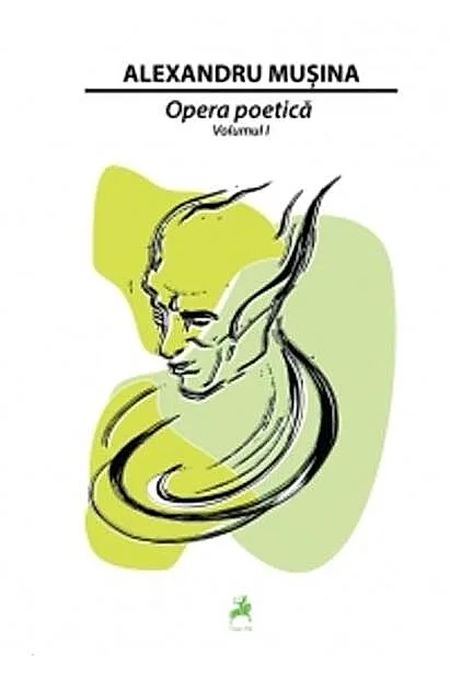 Opera poetică. Vol.1