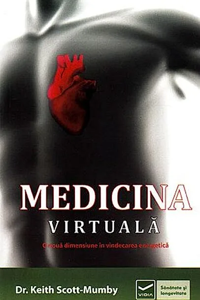 Medicina virtuală. O nouă dimensiune în vindecarea energetică