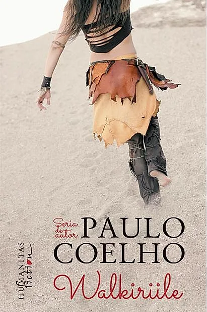 Walkiriile - Paulo Coelho