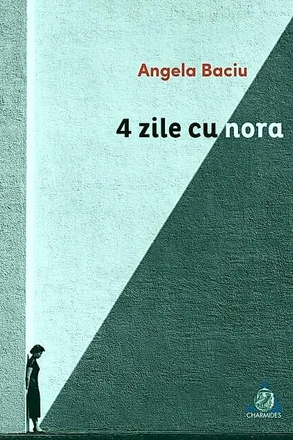 4 zile cu Nora