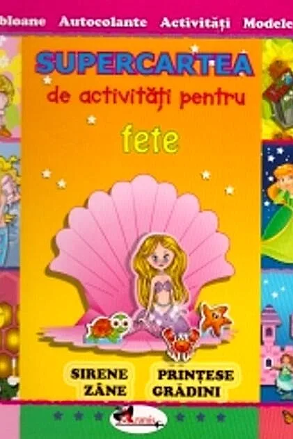 Supercartea de activităţi pentru fete