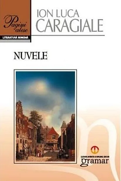 Nuvele - Ion Luca Caragiale