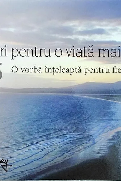 365 de gânduri pentru o viață mai bună