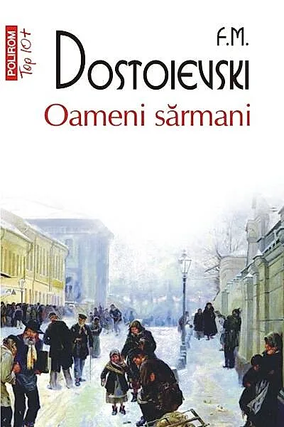 Oameni sărmani (Top 10+)