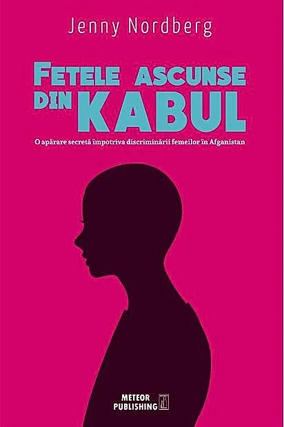 Fetele ascunse din Kabul
