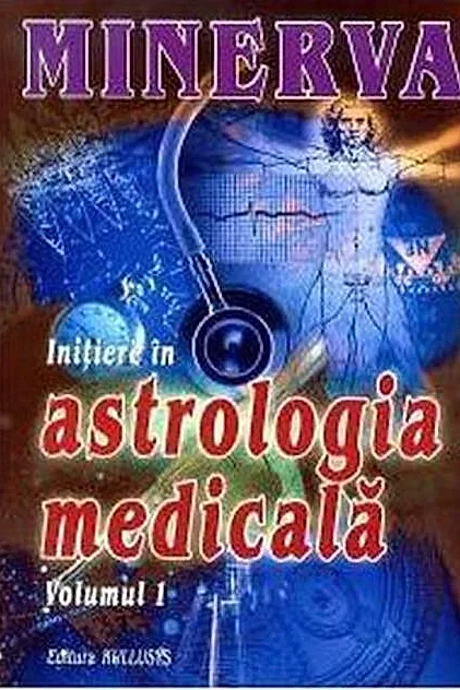 Inițiere în astrologia medicală (Vol.1)