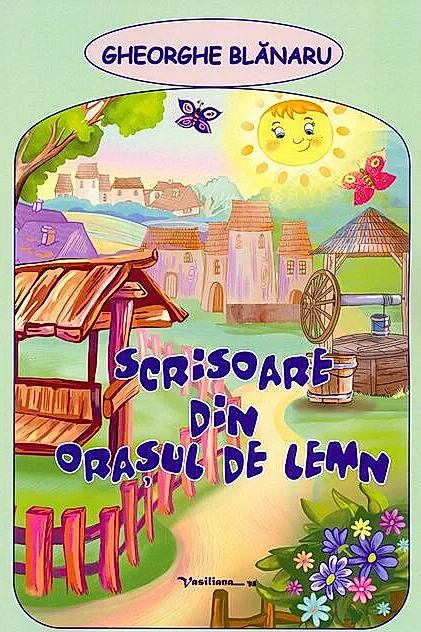 Scrisoare din oraşul de lemn