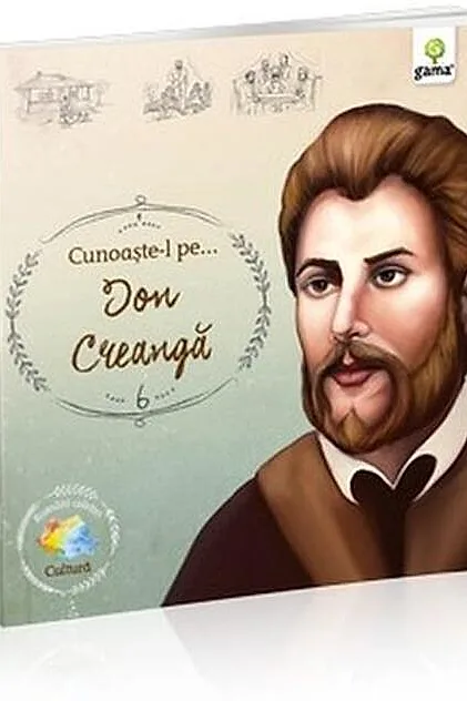 Cunoaște-l pe Ion Creangă (Vol. 6)