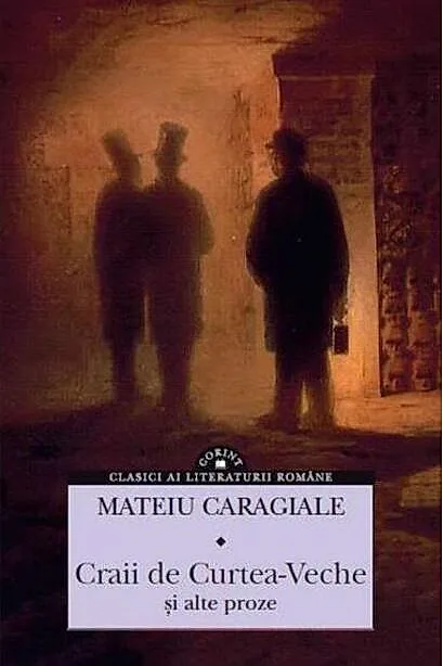 Craii de Curtea-Veche şi alte proze