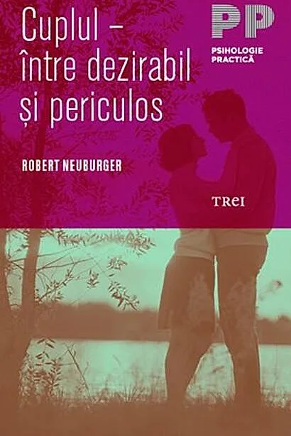 Cuplul - între dezirabil şi periculos