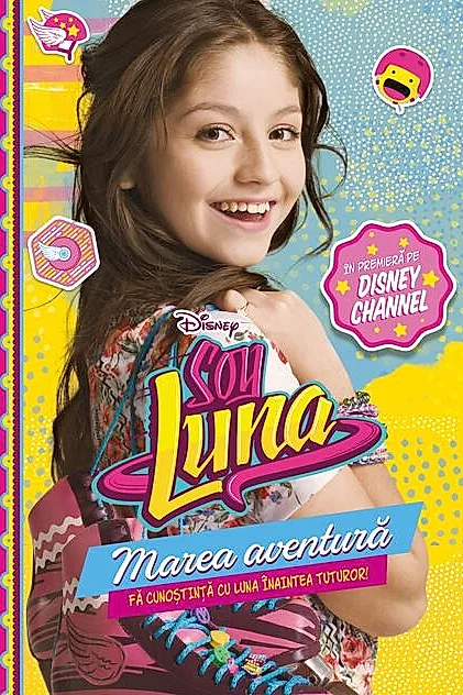 Soy Luna: Marea aventură