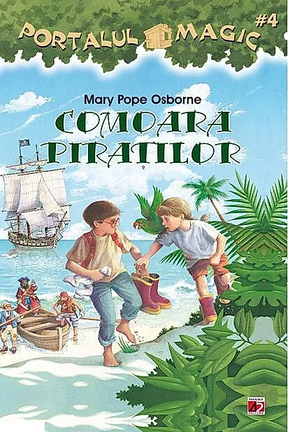 Portalul magic. Comoara piraților (Vol. 4)
