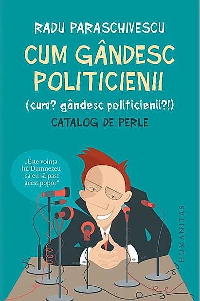 Cum gândesc politicienii (Cum? Gândesc politicienii?)