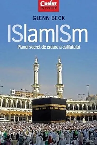 ISlamISm. Planul secret de creare a califatului