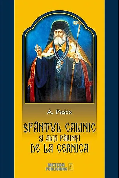 Sfântul Calinic şi alţi Părinţi de la Cernica