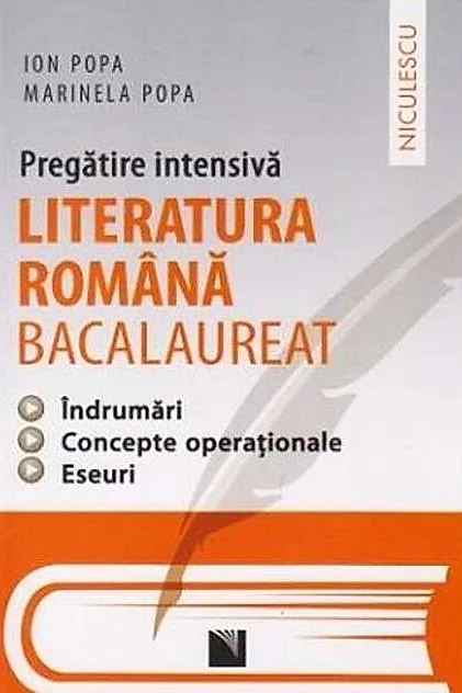 Literatura română bacalaureat. Pregătire intensivă
