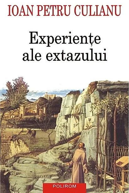 Experienţe ale extazului