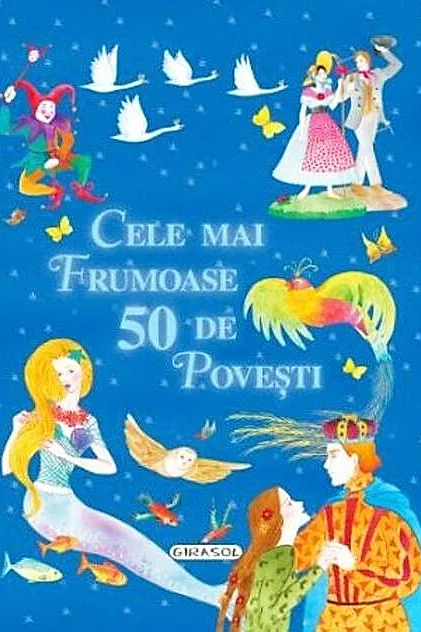 Cele mai frumoase 50 de povești