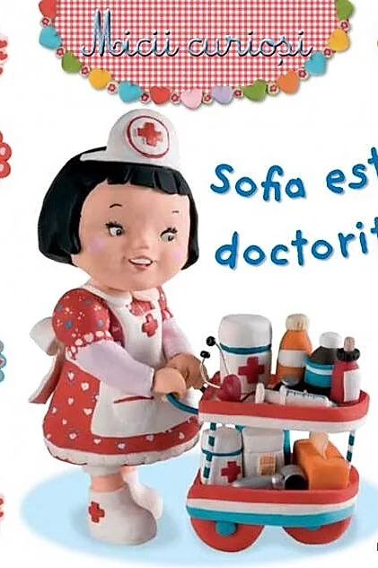 Sofia este doctoriță