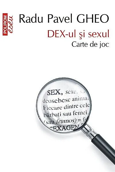 Dex-ul și sexul. Carte de joc