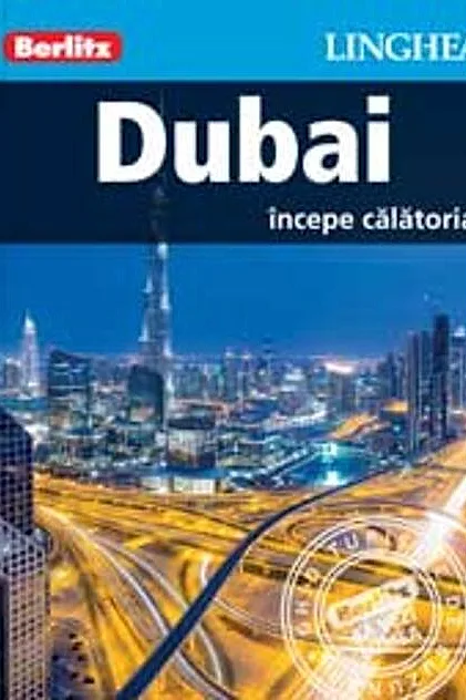 Dubai incepe calatoria