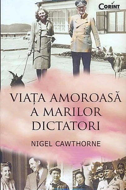 Viaţa amoroasă a marilor dictatori