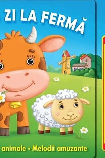 O zi la fermă