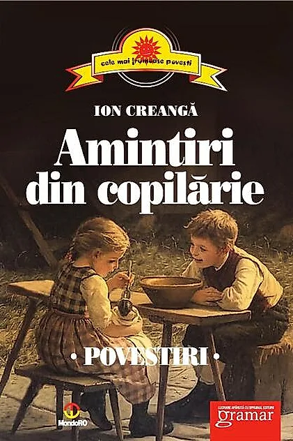 Amintiri din copilărie. Povestiri