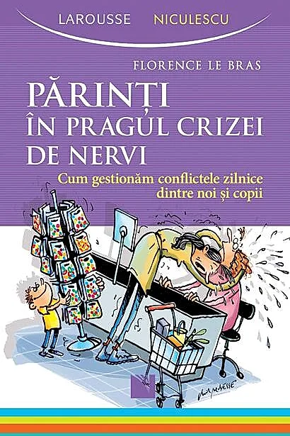 Parinți în pragul crizei de nervi