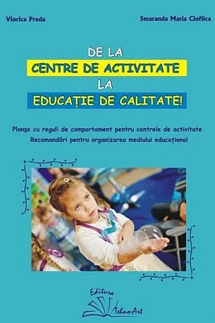 De la centre de activitate la educație de calitate