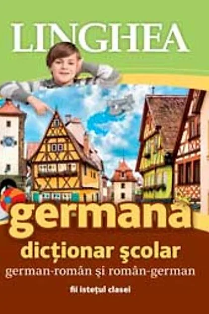 Dicționar școlar german-român și român-german