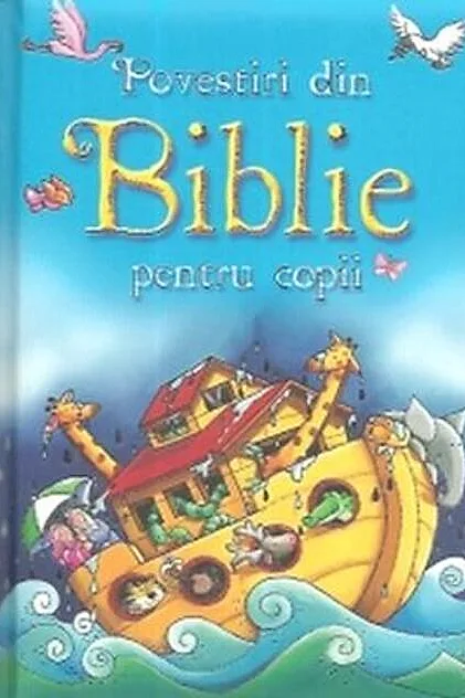 Poveștiri din Biblie pentru copii
