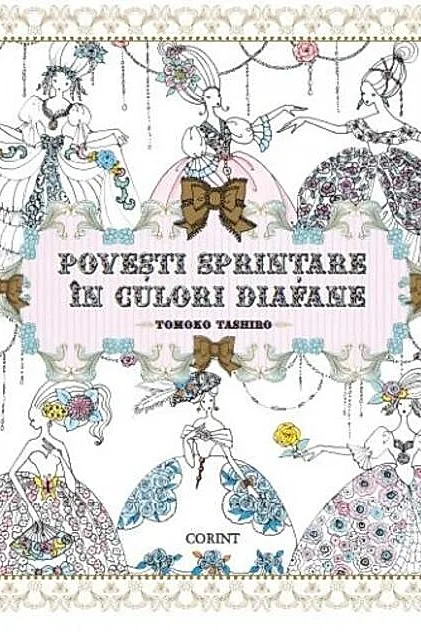 Poveşti sprinţare în culori diafane