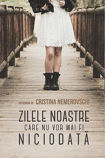 Zilele noastre care nu vor mai fi niciodată