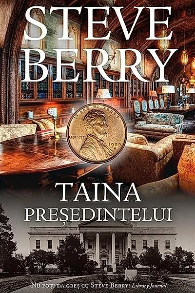 Taina președintelui. Cotton Malone (Vol. 9)