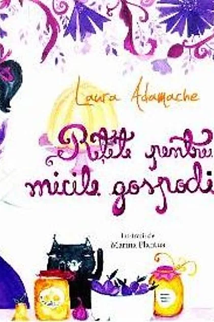 Rețete pentru micile gospodine