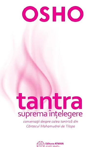Tantra - suprema înțelegere