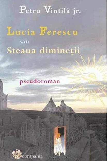 Lucia Ferescu sau steaua dimineții