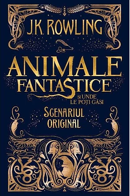Animale fantastice și unde le poți găsi (Vol. 1)