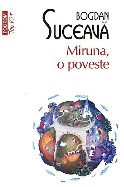 Miruna, o poveste (Top 10+)