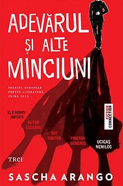 Adevărul și alte minciuni