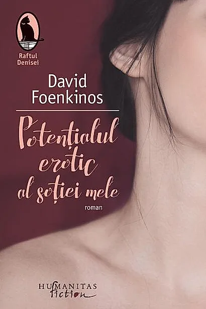 Potenţialul erotic al soţiei mele